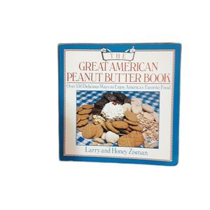The Great American Peanut Butter Book Larry & Honey Zisman paperback 1985